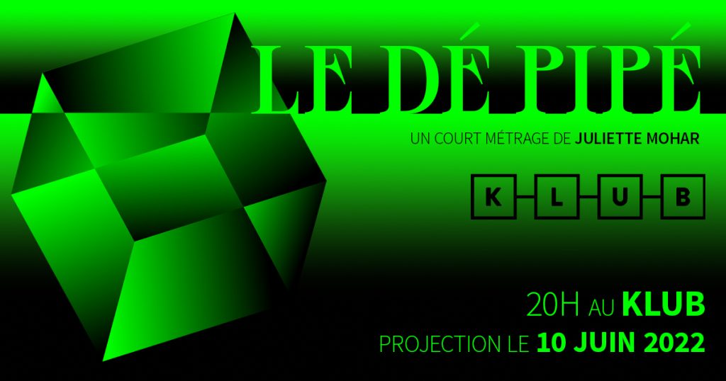 Post facebook projection court métrage le dé pipé